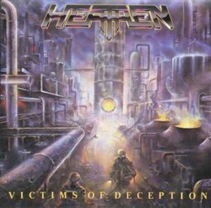 Victims of Deception (2006 Reissue)